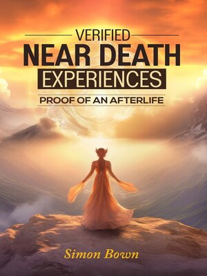 cover image of Verified Near Death Experiences